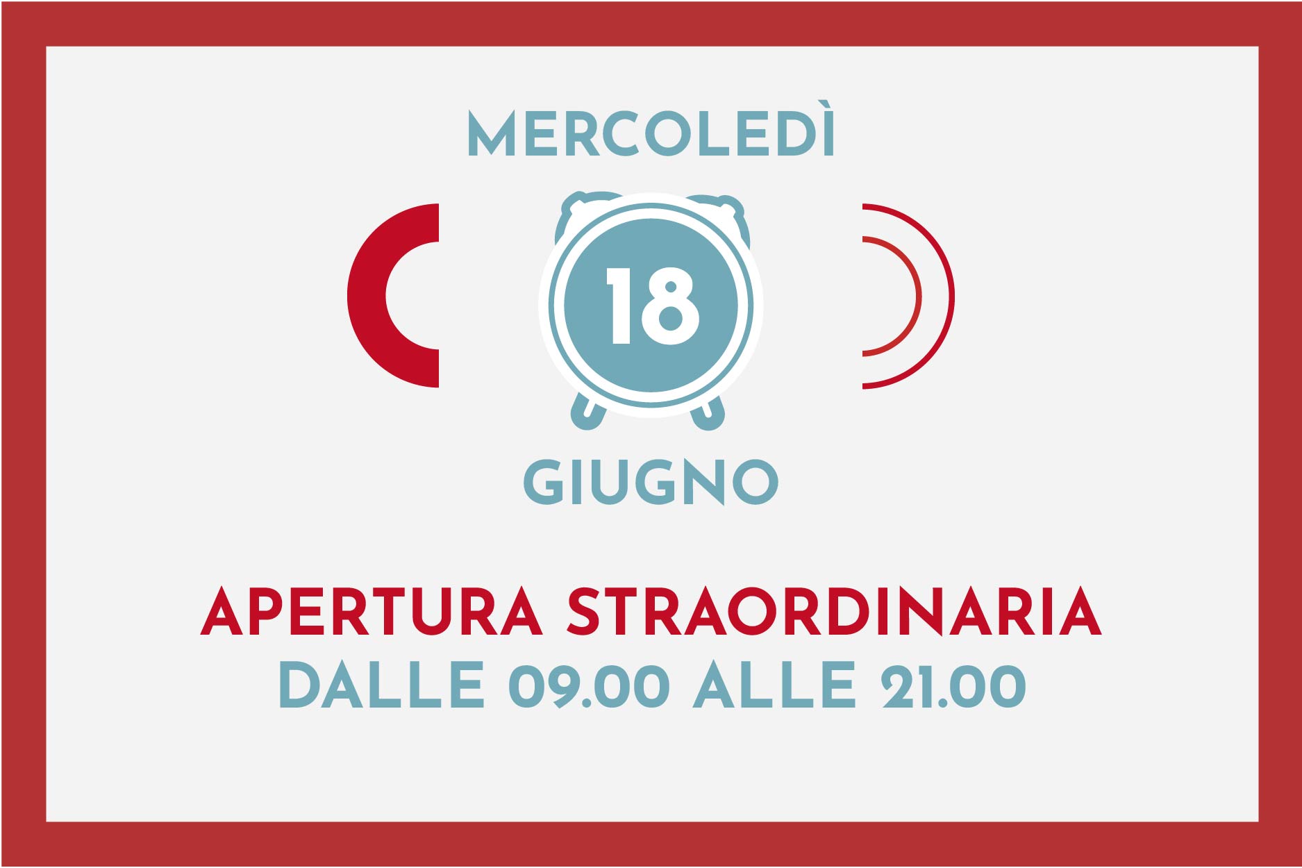 APERTURA STRAORDINARIA mercoledì 18 Giugno il CENTRO CENTRO resterà aperto dalle 09:00 alle 21:00.