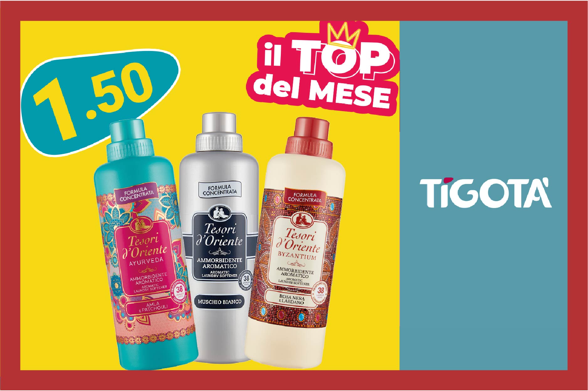 Il top del mese di luglio da Tigotà è: Ammorbidente Tesori D’Oriente da 38 lavaggi a CHF 1.50 🔝 Corri a trovarci!