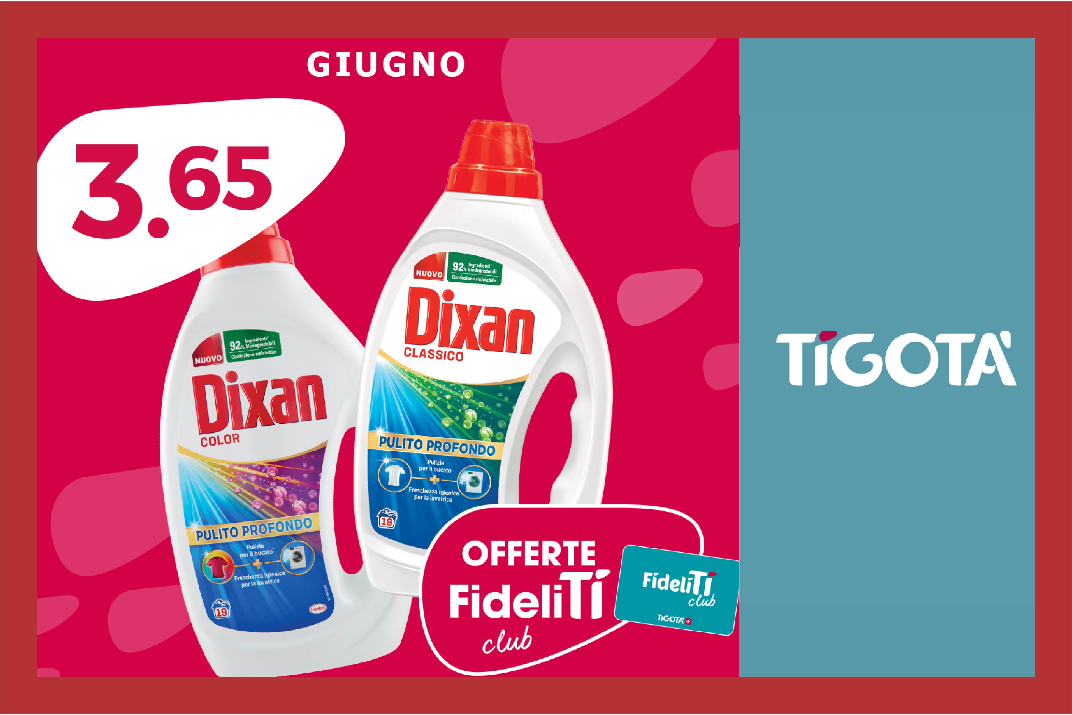 Prezzi Fidelitì Club irresistibili! Per tutto il mese di giugno, Dixan detersivo lavatrice 19 lavaggi è tuo a CHF 3.65! 🌸